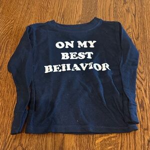 On My Best Behavior Shirt